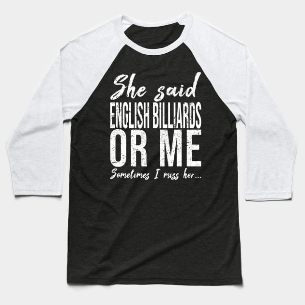 English Billiards funny gift idea Baseball T-Shirt by Bestseller